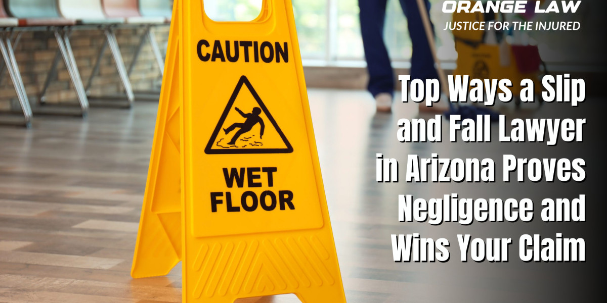 Top Ways a Slip and Fall Accident Lawyer in Arizona Proves Negligence and Wins Your Claim