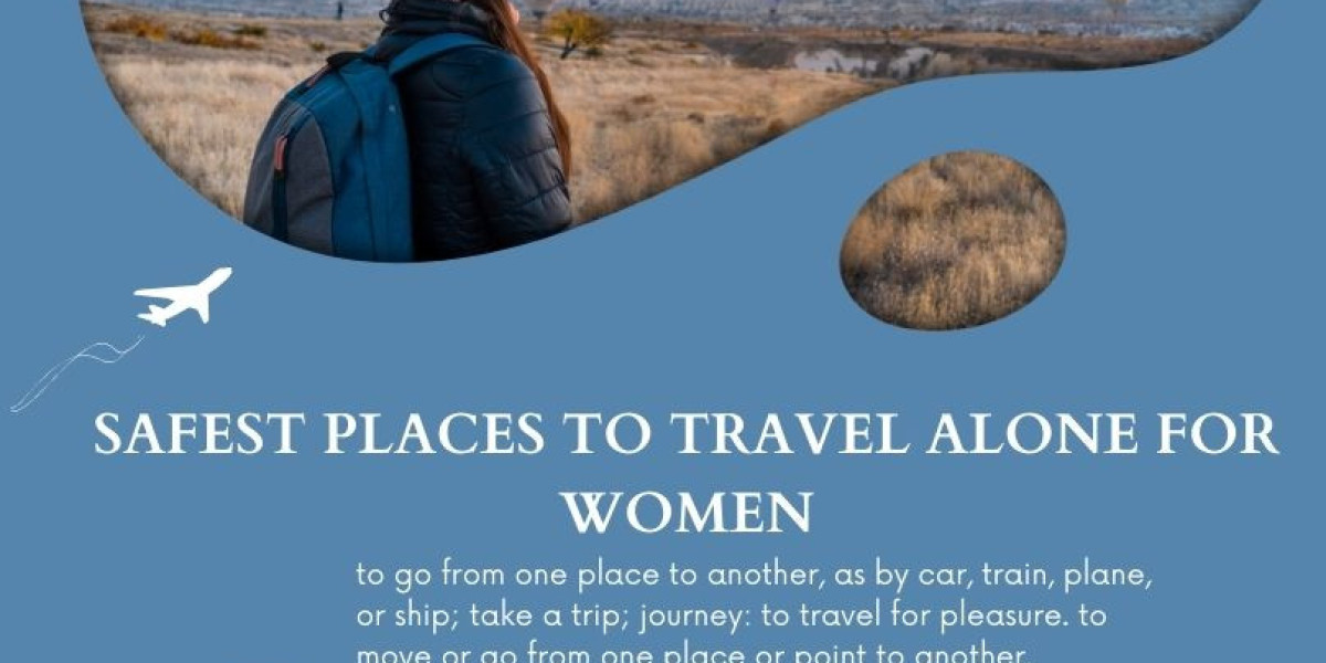 Top 10 Safest Places to travel alone for women