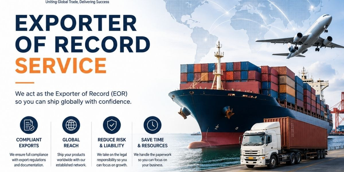 Exporter of Record Service for Global Trade Success