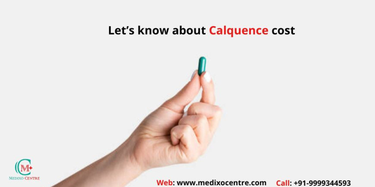 Calquence Cost: Understanding Price, Treatment Expenses, and Buying Options