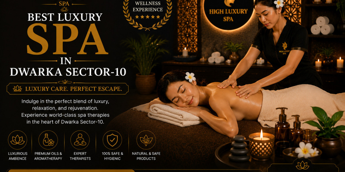 Best Luxury Spa in Dwarka Sector-10 | Premium Massage & Wellness Centre